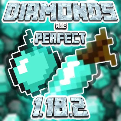 Diamonds Are Perfect
