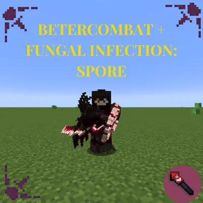 Fungal Infection:Spore x Better Combat