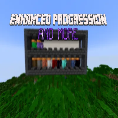 Enhanced Progression And More!