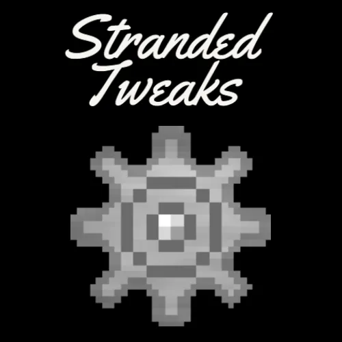 Stranded Tweaks Моды