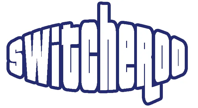 Switcheroo