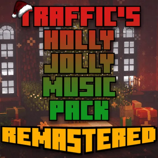 Traffic's Holly Jolly Music Pack (REMASTERED)