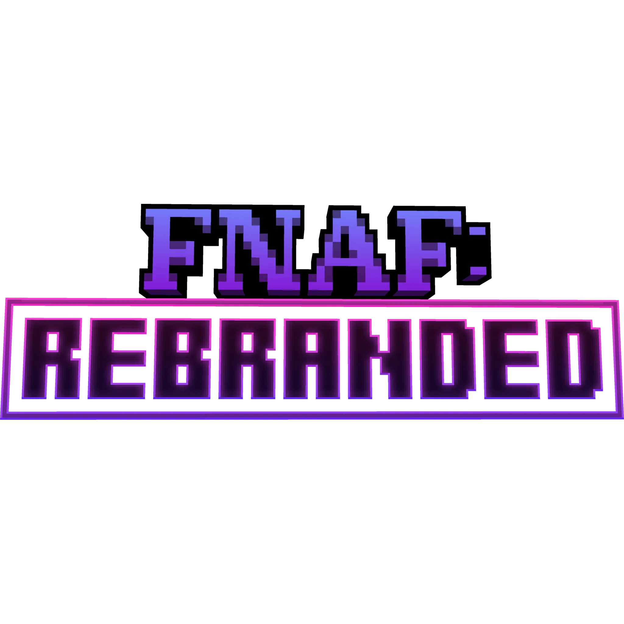 Fnaf: Rebranded