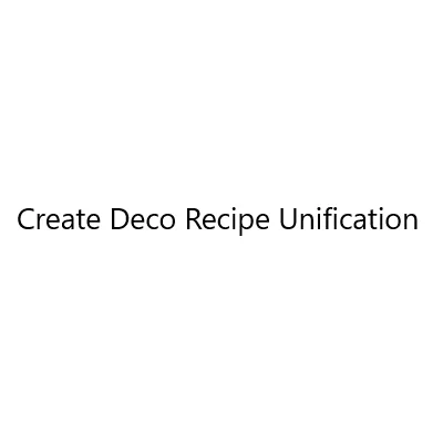 CreateDecoRecipeUnification