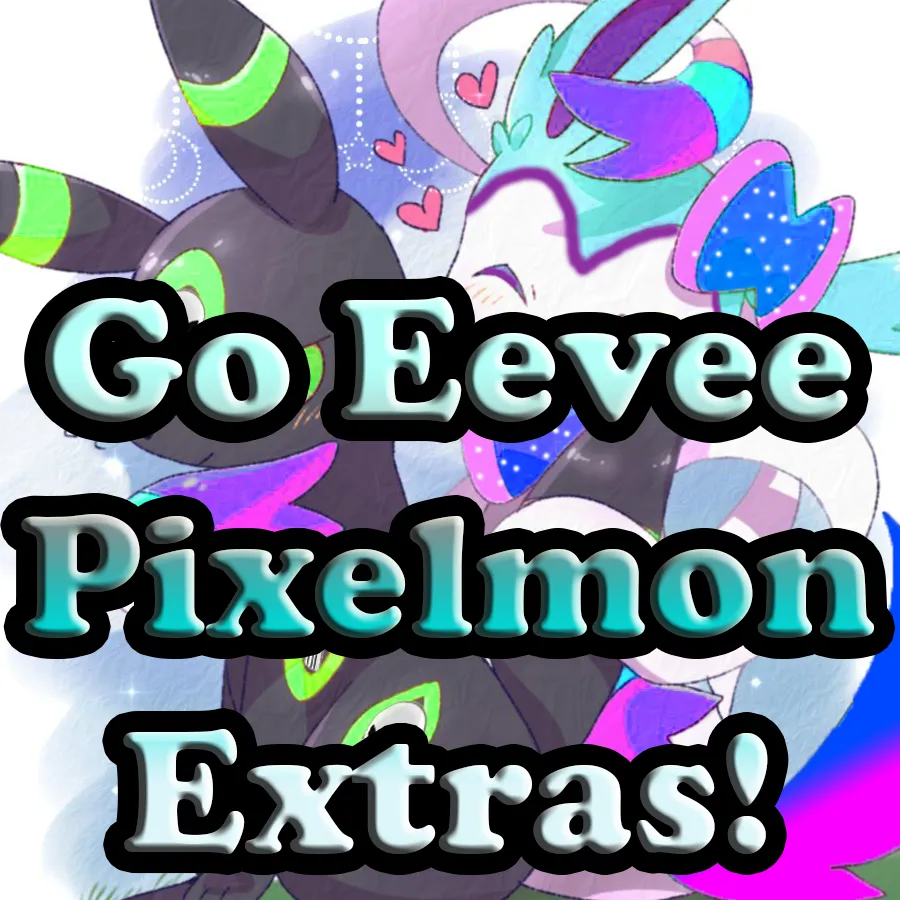 Go Eevee Extras for Pixelmon