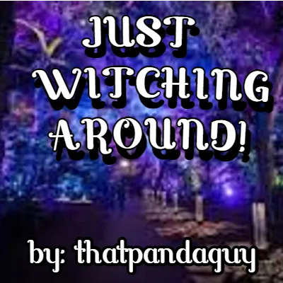 Just Witching Around! [FORGE]