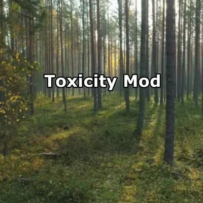 Toxicity Stuff