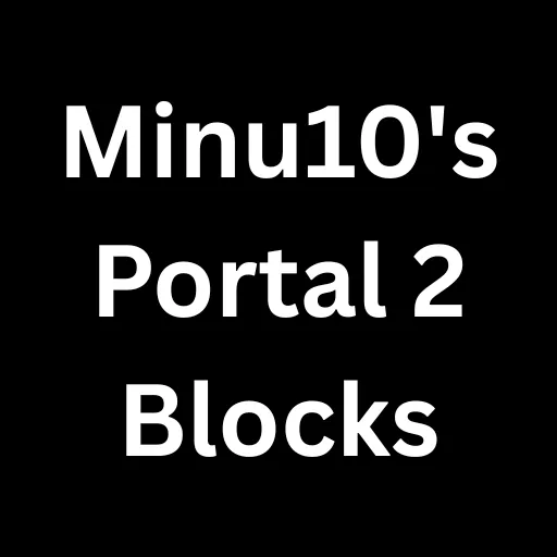 Minu10's Portal 2 blocks