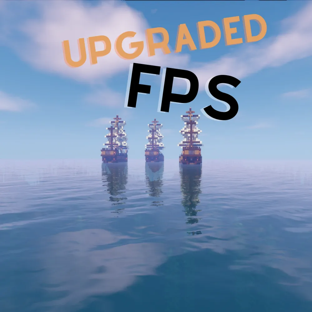 Upgraded FPS