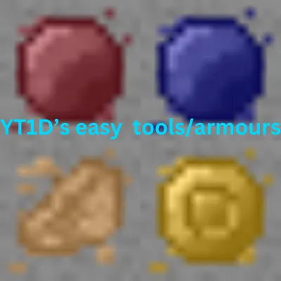 YT1D's easy tools/armors