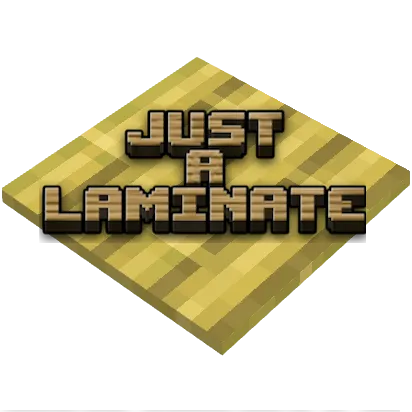 Just A Laminate