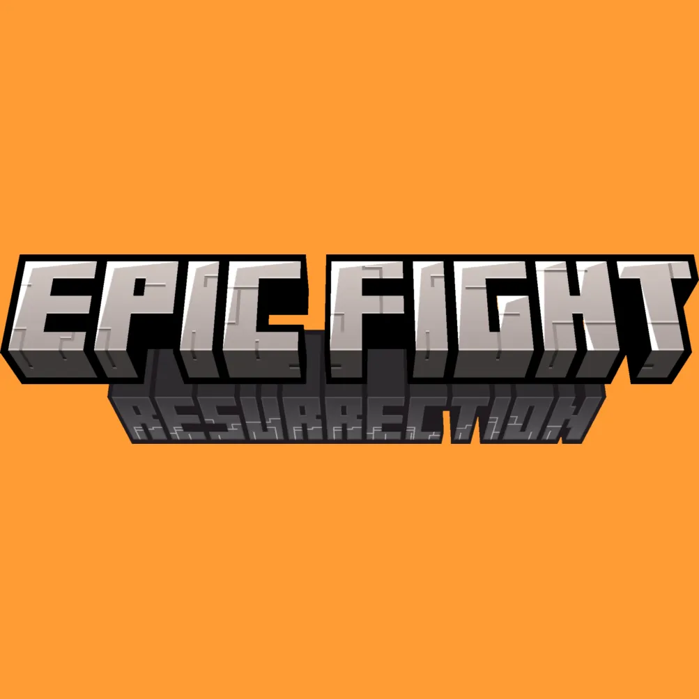 EpicFight : Resurrection
