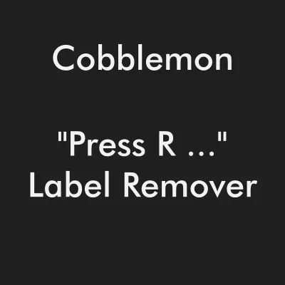 Cobblemon - "Press R ..." Label Remover