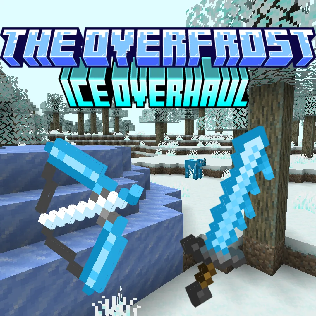 The Overfrost: Ice Overhaul
