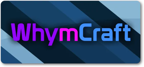 WhymCraft