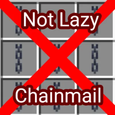 Not Lazy Chainmail