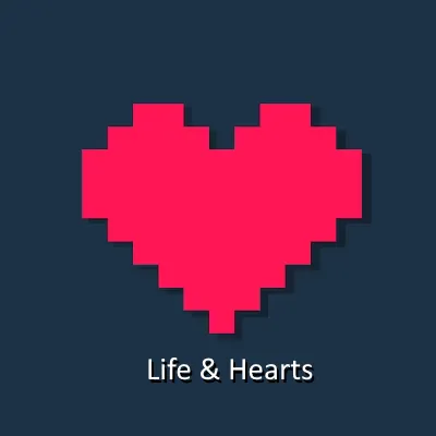 Life and Hearts