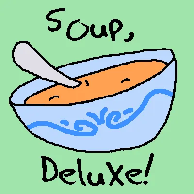 Soup Deluxe