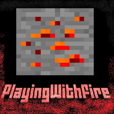 PlayingWithFire