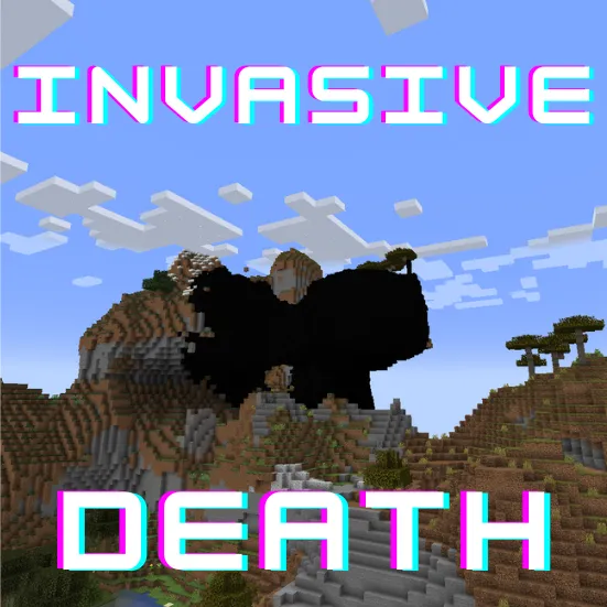 Invasive Death