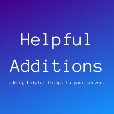 HelpfulAdditions