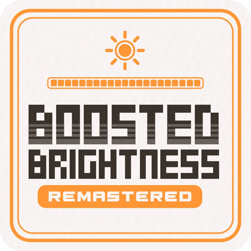 Boosted Brightness Remastered