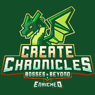 Create Chronicles: Bosses and Beyond Enriched