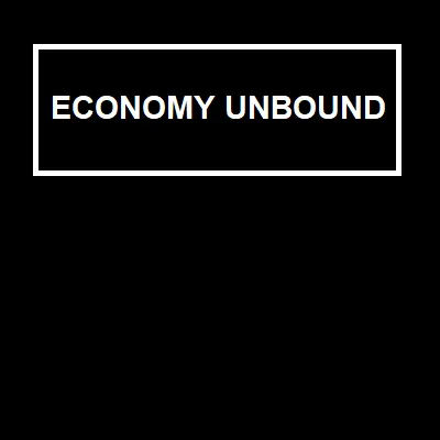 Economy Unbound