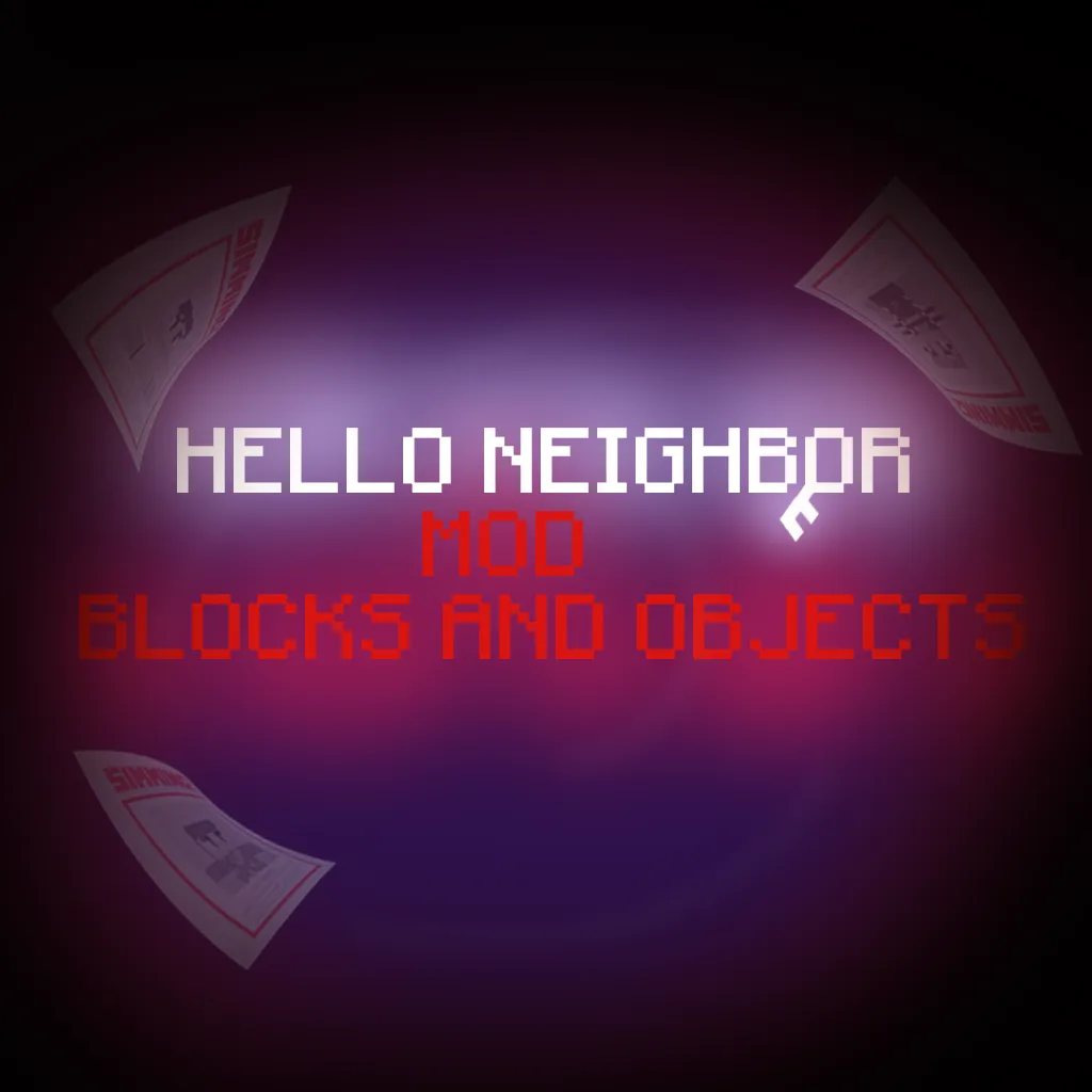 Hello Neighbor: Blocks and Objects