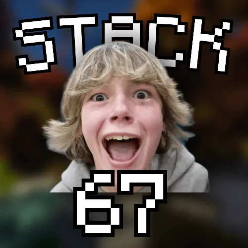 Stack 67