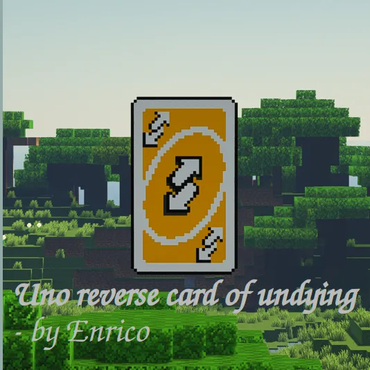 Uno reverse card of undying