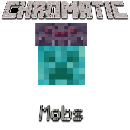 Chromatic Mobs
