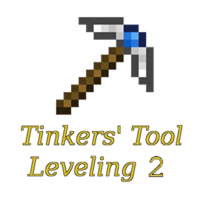 Tinkers Tool Leveling 2