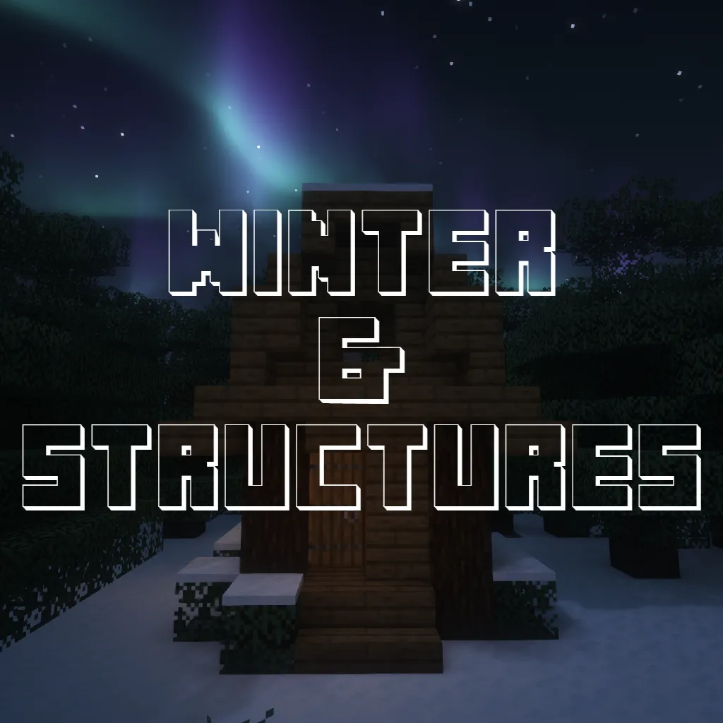 Winter & Structures