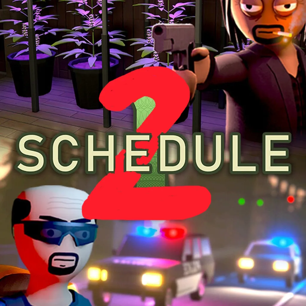 Schedule 2 Re-imagined (UNFINISHED)