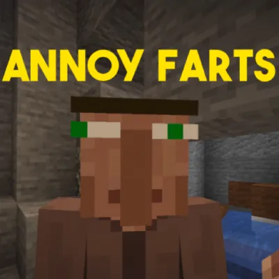 Annoy Farts