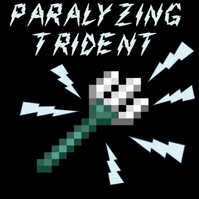 Paralyzing Trident