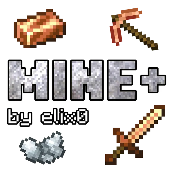 Mine+ (Forge/NeoForge)