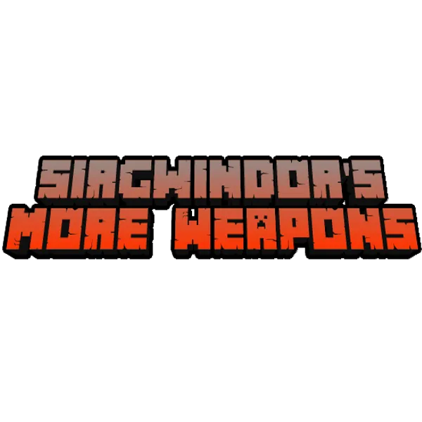 SirGwindor's More Weapons