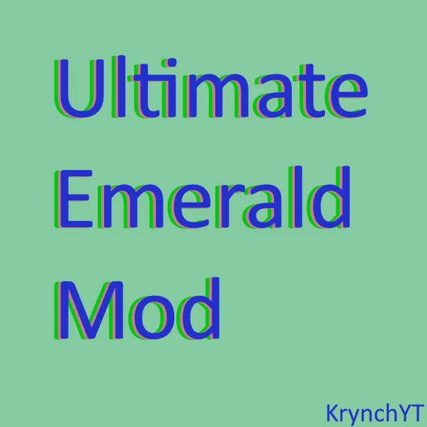 Ultimate Emerald Mod