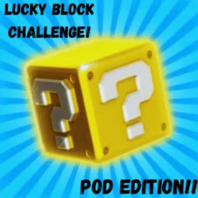 Lucky Block Challenge (Pod Edition)