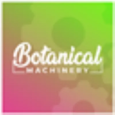 Botanical Machinery Reforked