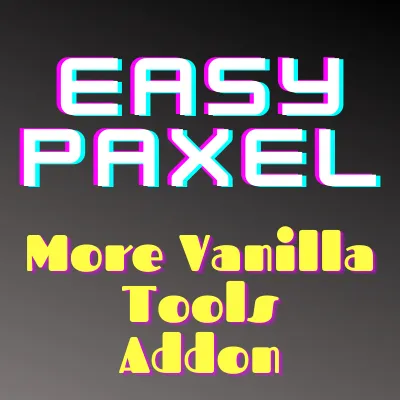 Easy Paxel: More Vanilla Tools
